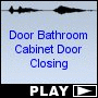 Door Bathroom Cabinet Door Closing