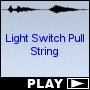 Light Switch Pull String