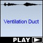 Ventilation Duct