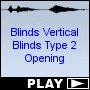 Blinds Vertical Blinds Type 2 Opening