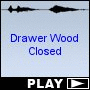 Drawer Wood Closed