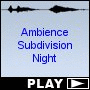 Ambience Subdivision Night