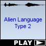 Alien Language Type 2