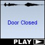 Door Closed