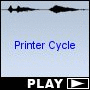 Printer Cycle