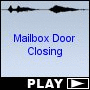 Mailbox Door Closing