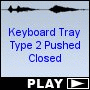 Keyboard Tray Type 2 Pushed Closed