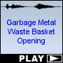 Garbage Metal Waste Basket Opening
