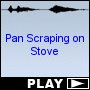 Pan Scraping on Stove