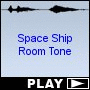 Space Ship Room Tone