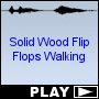 Solid Wood Flip Flops Walking