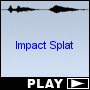 Impact Splat