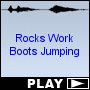 Rocks Work Boots Jumping