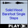 Solid Wood Barefoot Single Steps