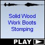 Solid Wood Work Boots Stomping
