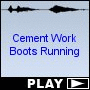 Cement Work Boots Running