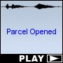 Parcel Opened