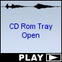 CD Rom Tray Open