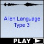 Alien Language Type 3