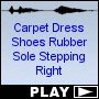 Carpet Dress Shoes Rubber Sole Stepping Right