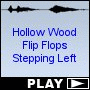 Hollow Wood Flip Flops Stepping Left