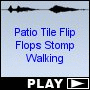 Patio Tile Flip Flops Stomp Walking