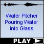 Water Pitcher Pouring Water into Glass