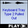 Keyboard Tray Type 2 Pulled Out
