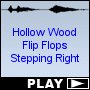 Hollow Wood Flip Flops Stepping Right