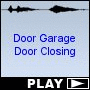 Door Garage Door Closing