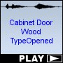 Cabinet Door Wood TypeOpened