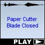 Paper Cutter Blade Closed