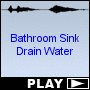Bathroom Sink Drain Water