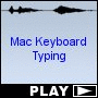Mac Keyboard Typing