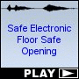 Safe Electronic Floor Safe Opening