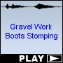 Gravel Work Boots Stomping