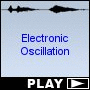 Electronic Oscillation