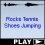 Rocks Tennis Shoes Jumping