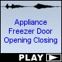 Appliance Freezer Door Opening Closing