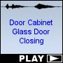 Door Cabinet Glass Door Closing
