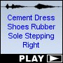 Cement Dress Shoes Rubber Sole Stepping Right