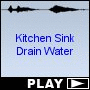 Kitchen Sink Drain Water