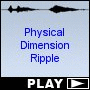 Physical Dimension Ripple