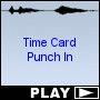 Time Card Punch In