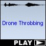 Drone Throbbing