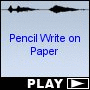 Pencil Write on Paper