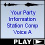 Your Party Information Station Comp Voice A