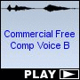 Commercial Free Comp Voice B